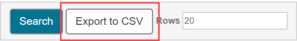 The export to csv button is after the search button at the bottom of the page.